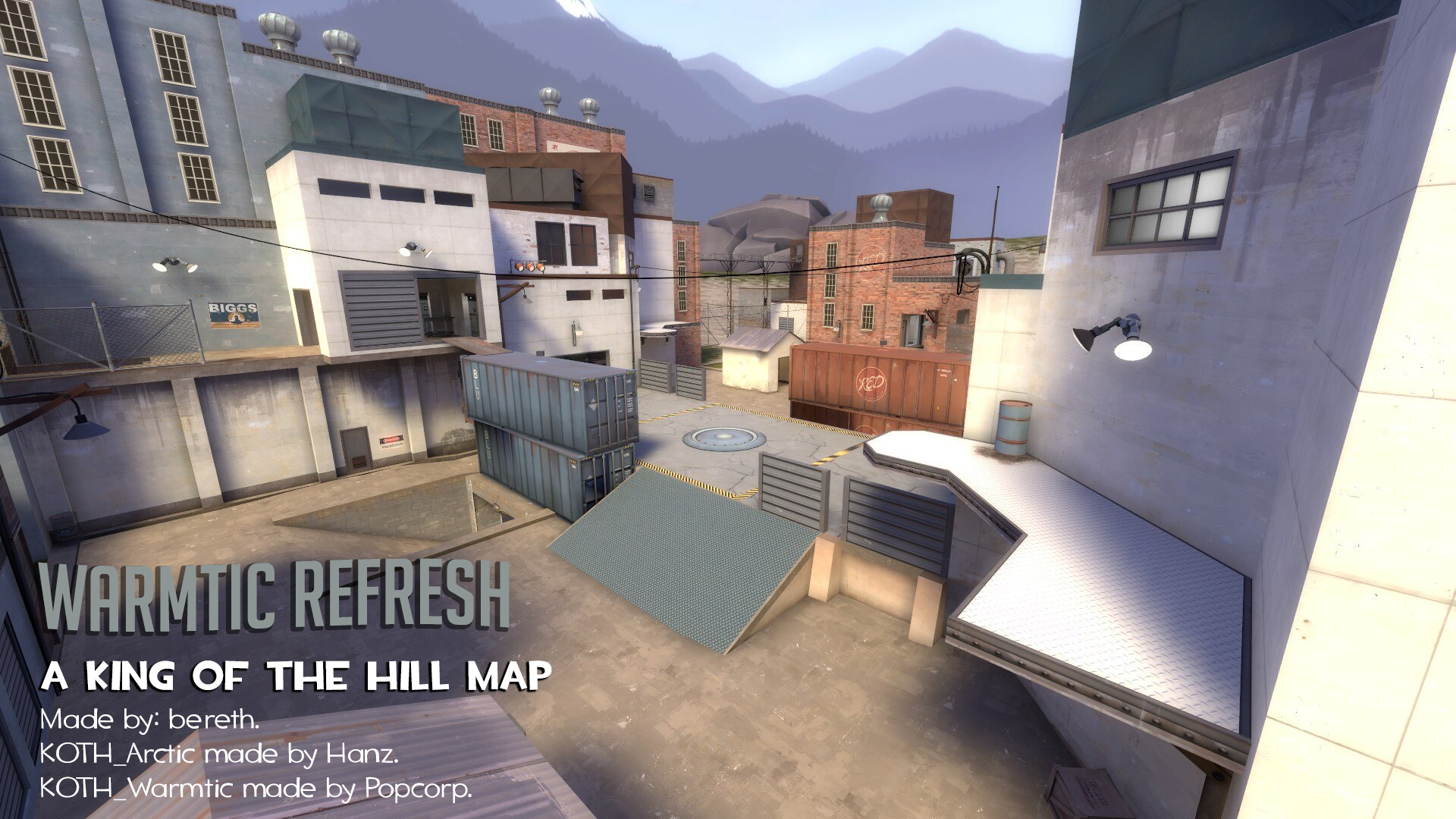 Warmtic Refresh. A King of the Hill Map. Made by: bereth